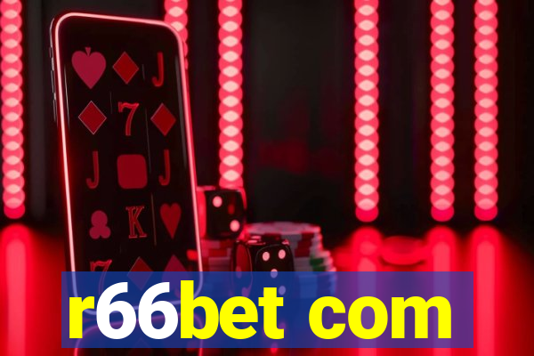 r66bet com